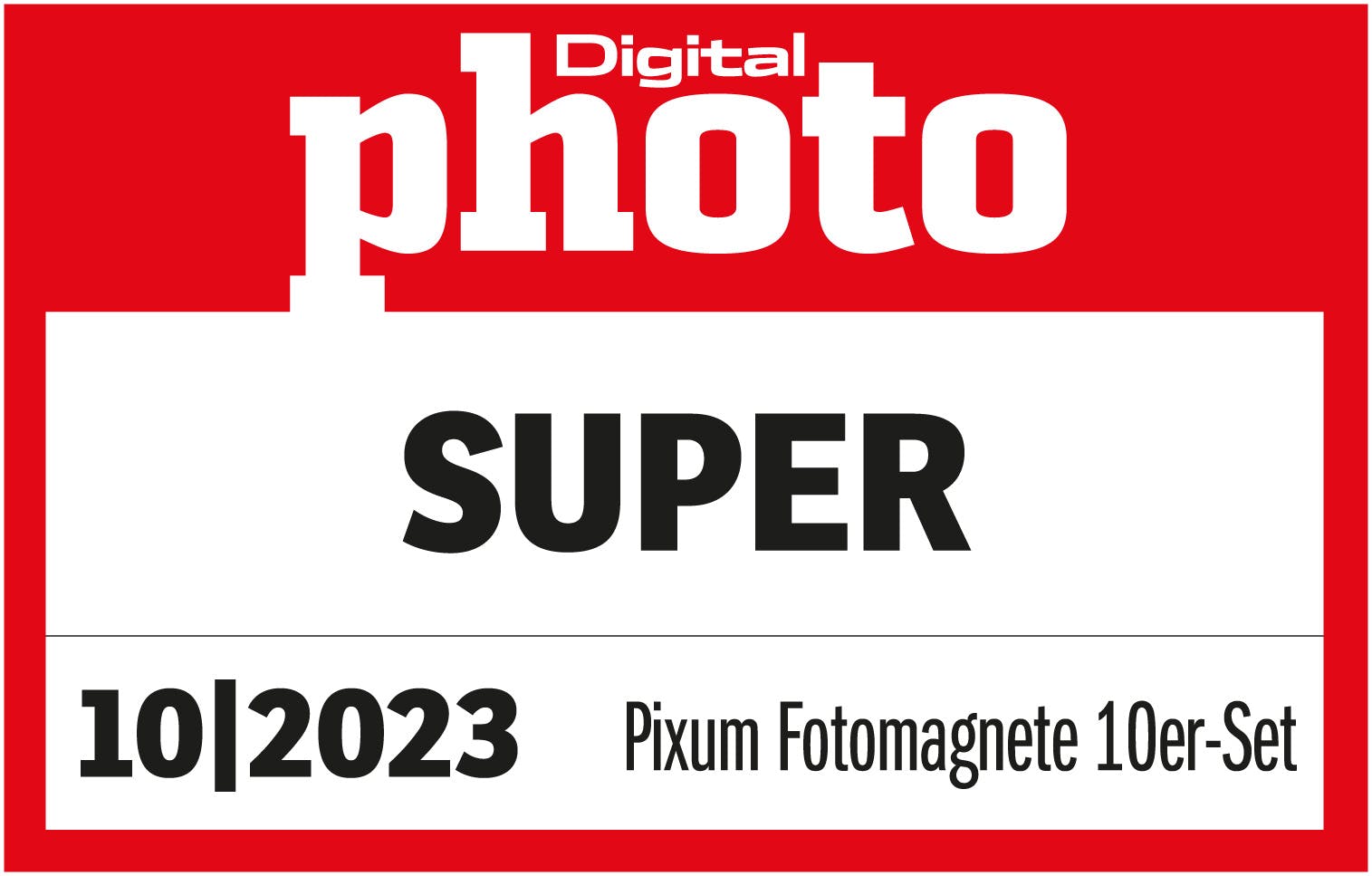 DigitalPhoto Ausgabe 10/2023 Logo Testergebnis "Super" Pixum Fotomagnete 10er Set 