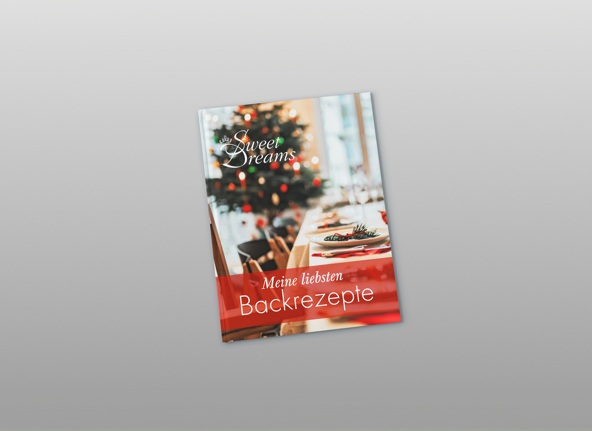 Cover eines selbst gestalteten Backbuchs mit dem Titel "Sweet Dreams - Meine liebsten Backrezepte"